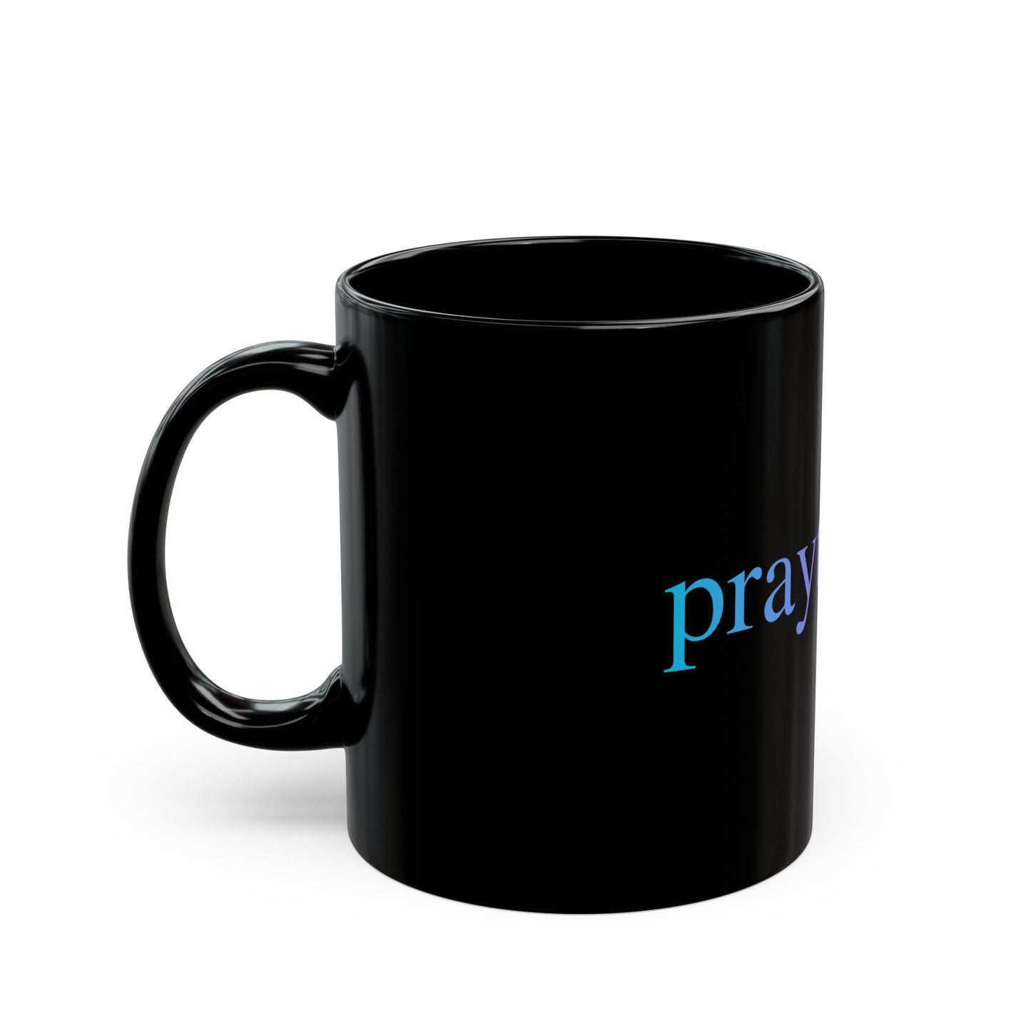 Praytience® Black Ceramic Mug — 11oz Gloss Finish